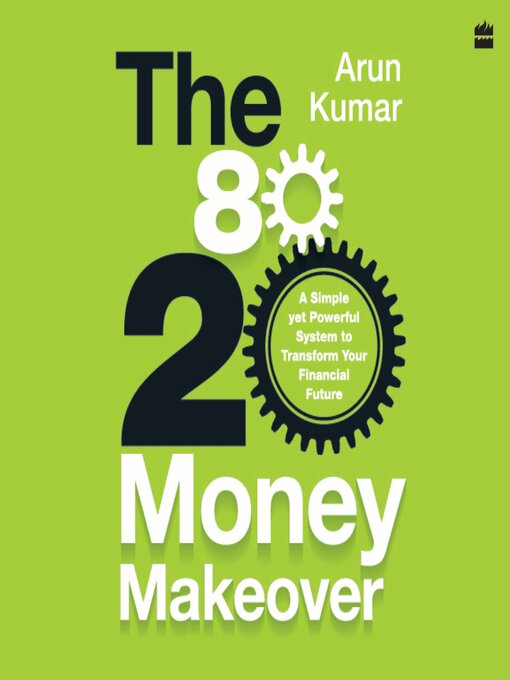 Title details for The 80-20 Money Makeover by Arun Kumar - Wait list
